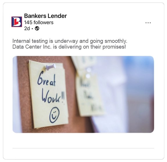 social media feed of Bankers Lender announcing internal testing